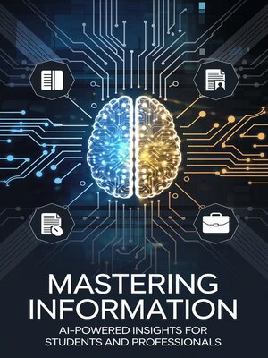 cover image of Mastering Information